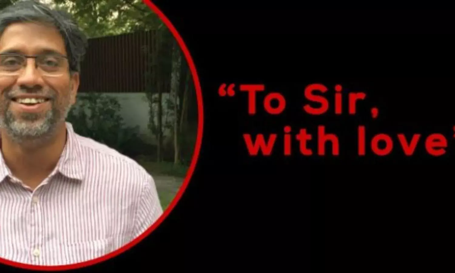 To Sir, With Love: Students Write to Hany Babu on his Birthday