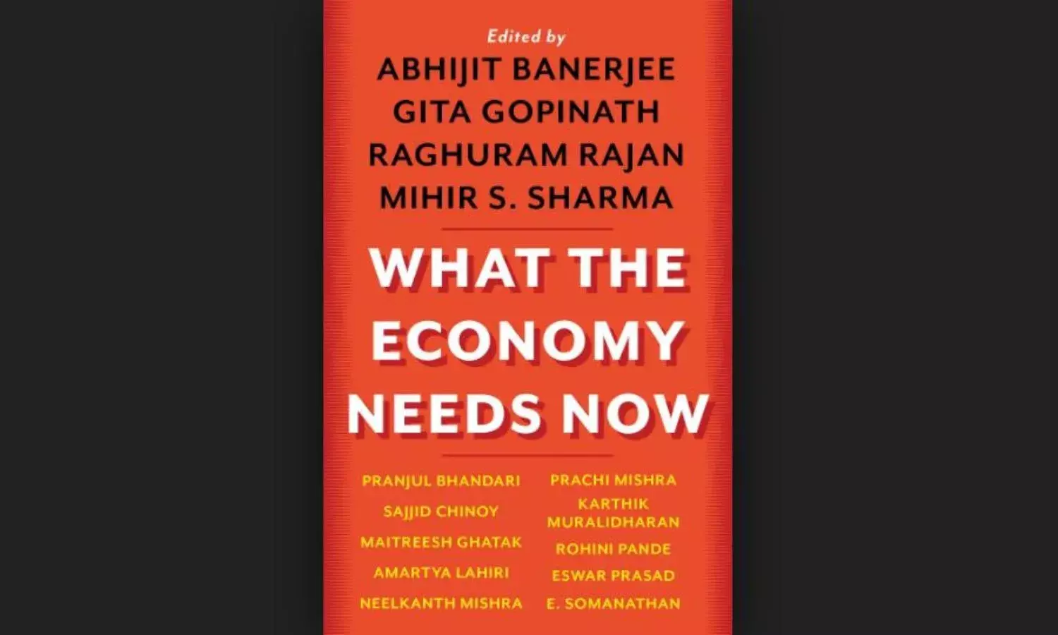 “What the Economy Needs Now”