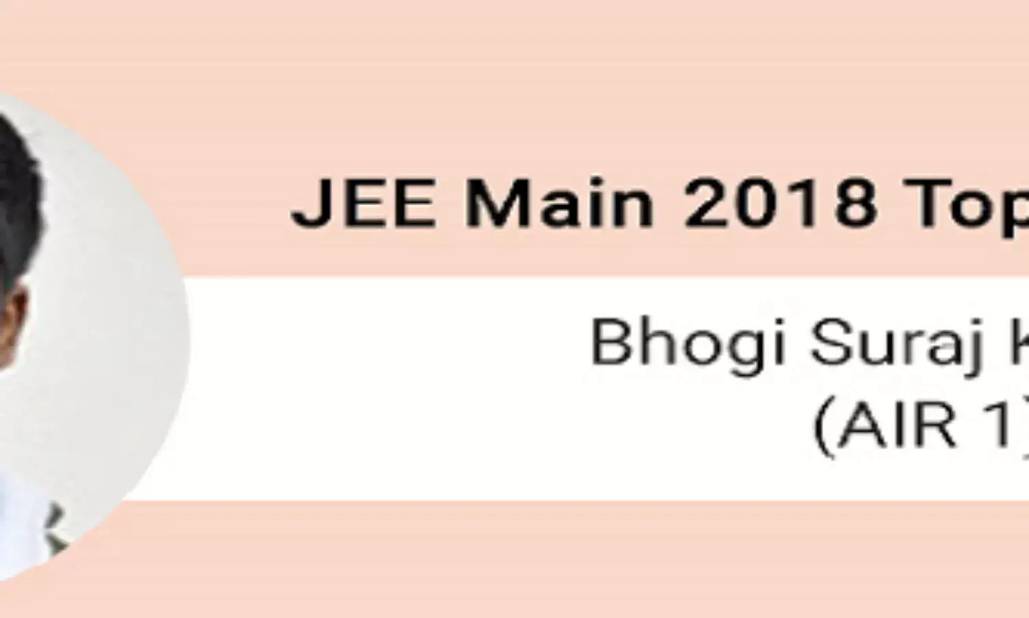 JEE Main: 5 things to know about JEE Main 2018 toppers